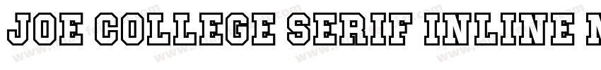 Joe College Serif Inline NF W05字体转换